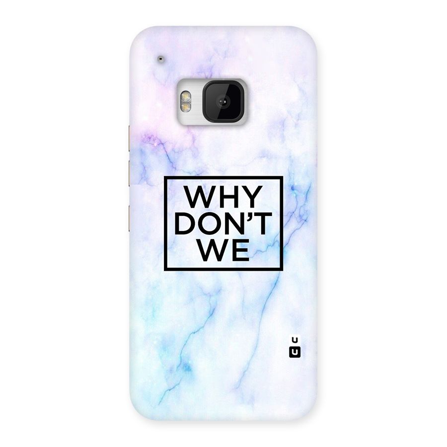Why Dont We Back Case for HTC One M9