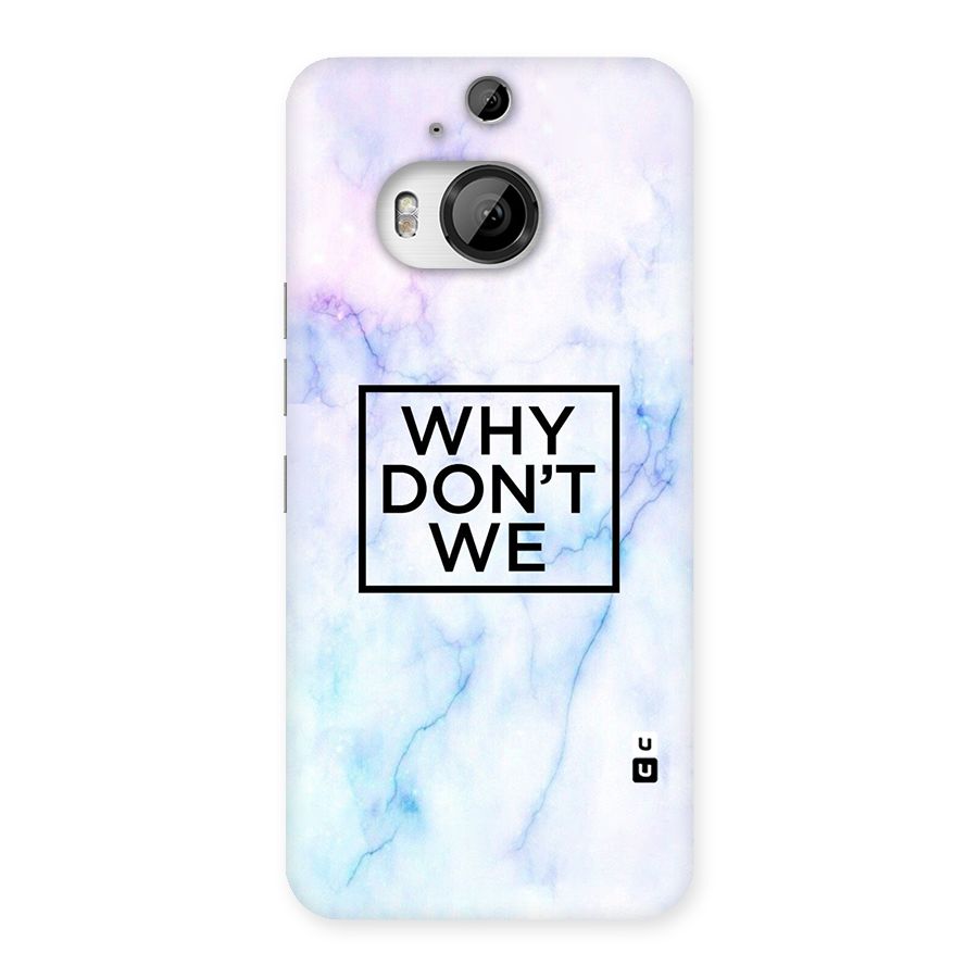 Why Dont We Back Case for HTC One M9 Plus