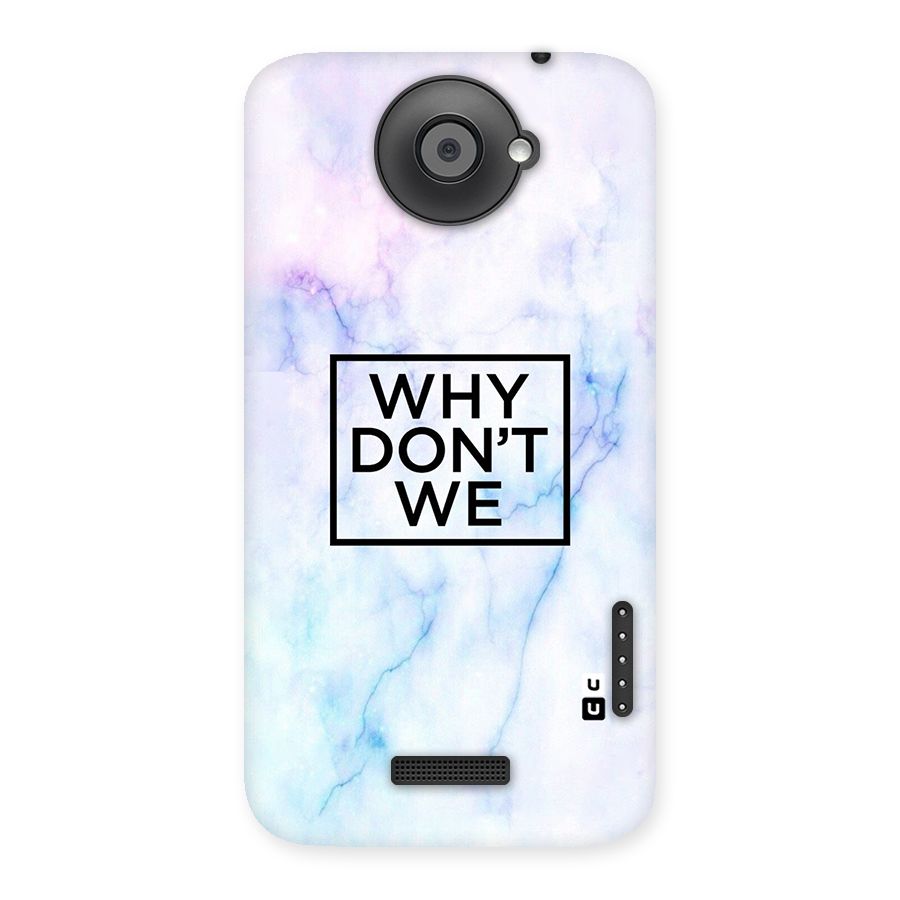 Why Dont We Back Case for HTC One X