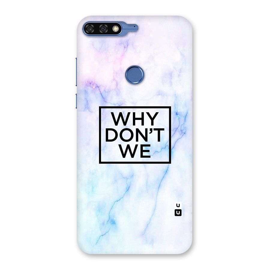 Why Dont We Back Case for Honor 7C
