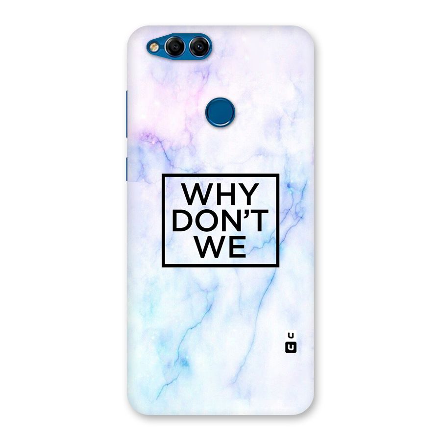 Why Dont We Back Case for Honor 7X