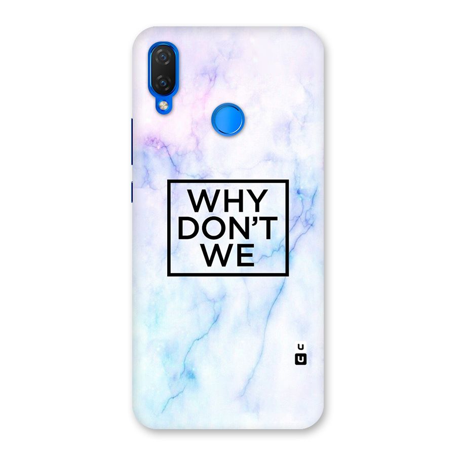 Why Dont We Back Case for Huawei P Smart+