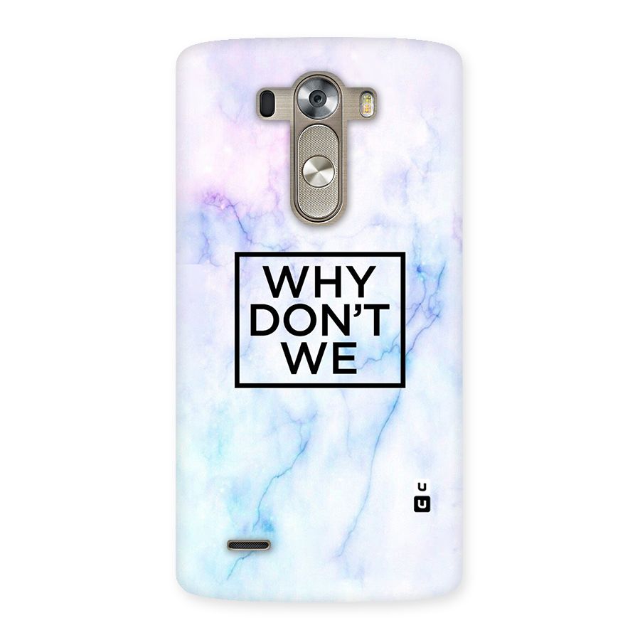 Why Dont We Back Case for LG G3