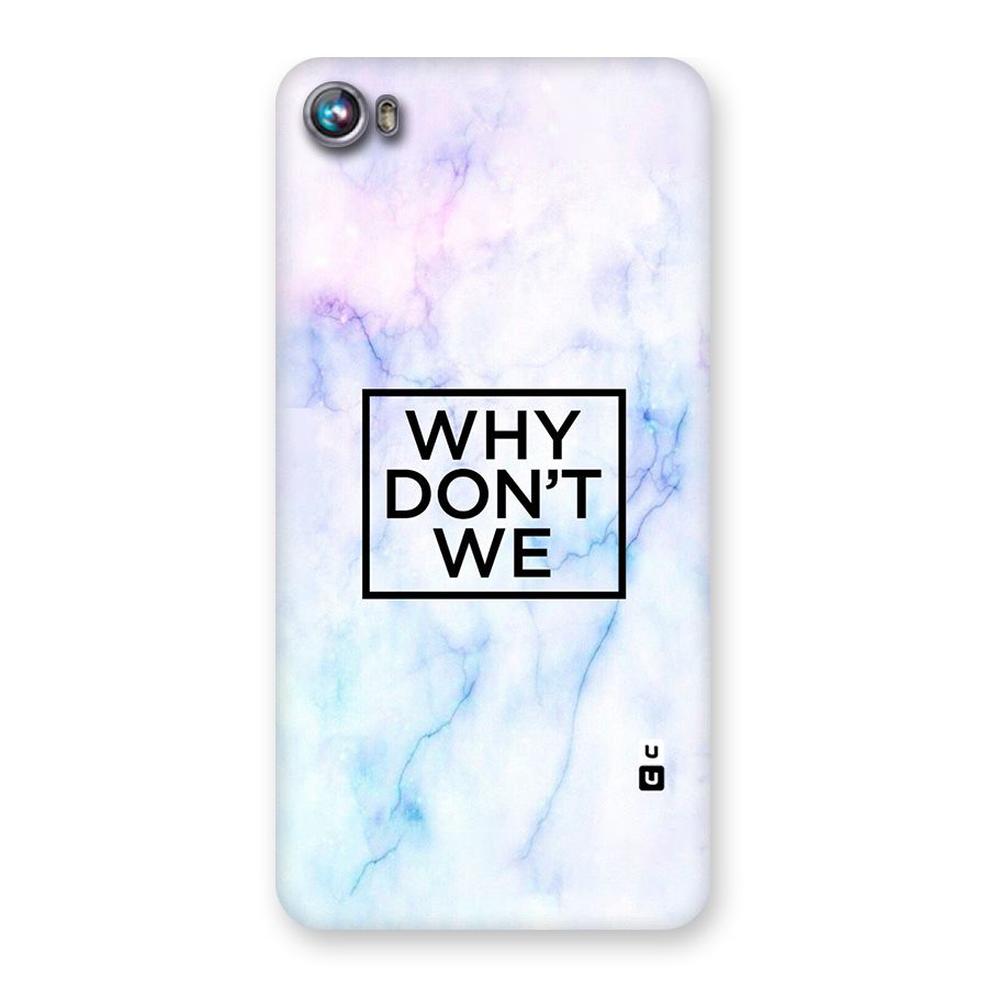 Why Dont We Back Case for Micromax Canvas Fire 4 A107