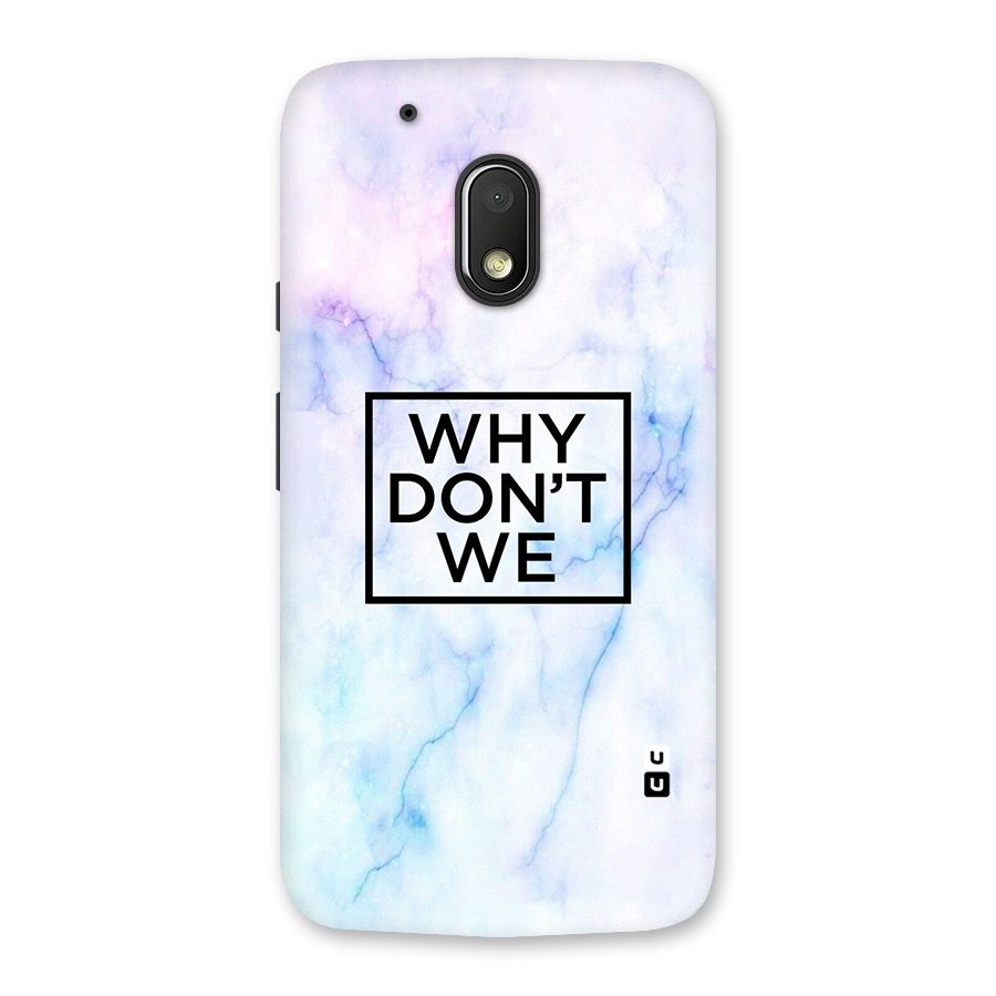 Why Dont We Back Case for Moto G4 Play