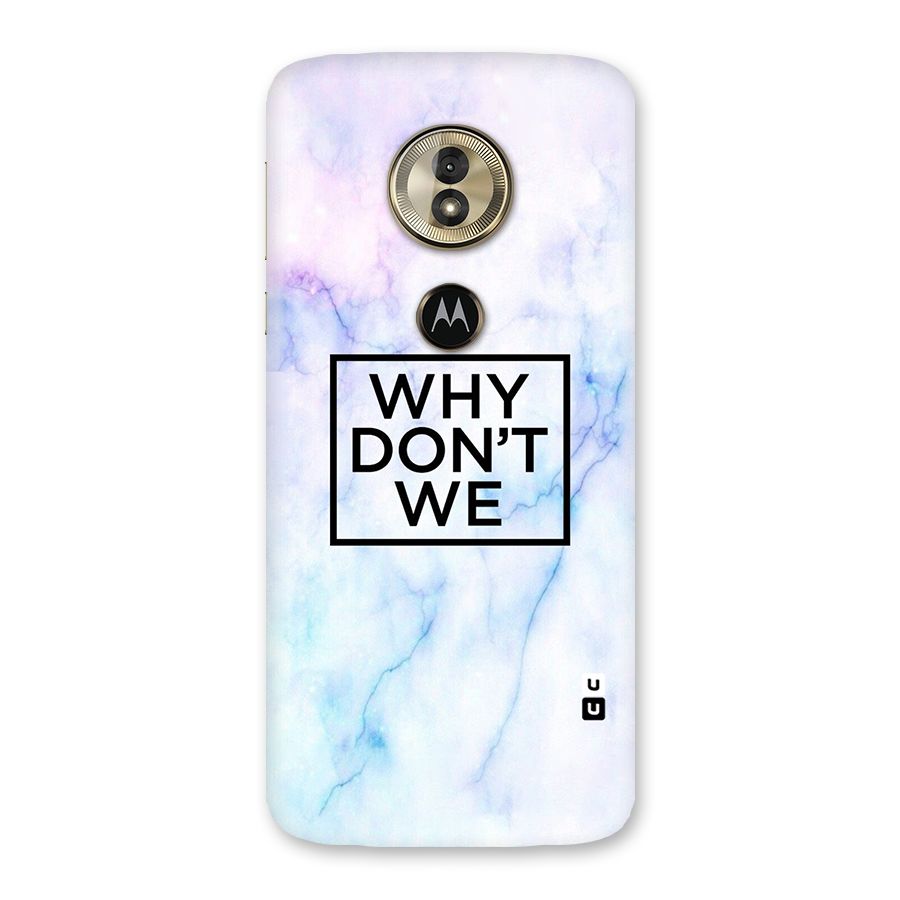 Why Dont We Back Case for Moto G6 Play
