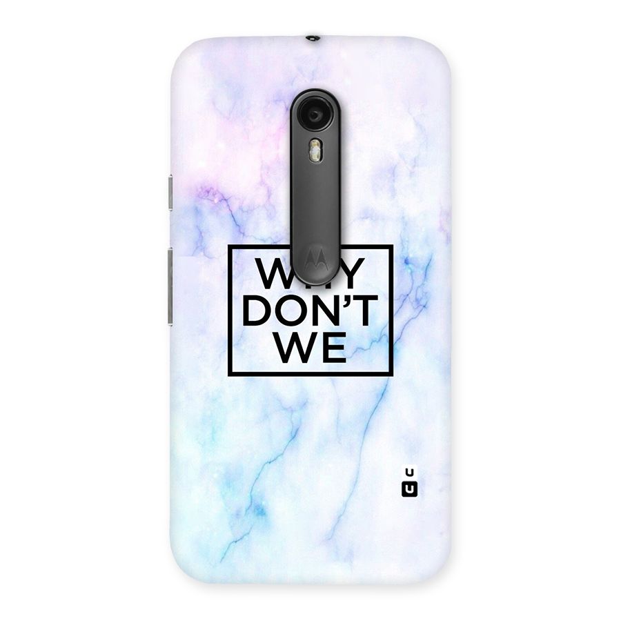 Why Dont We Back Case for Moto G Turbo