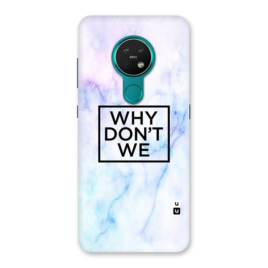 Why Dont We Back Case for Nokia 7.2