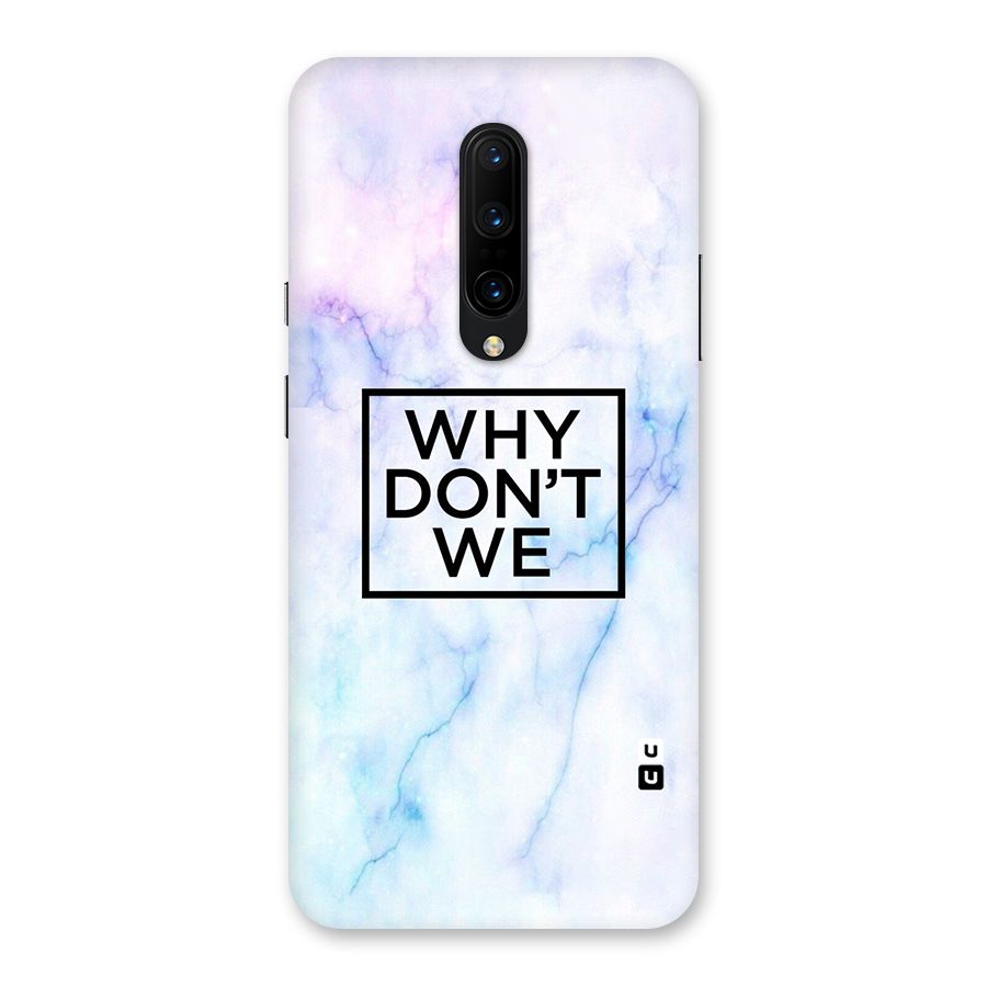 Why Dont We Back Case for OnePlus 7 Pro