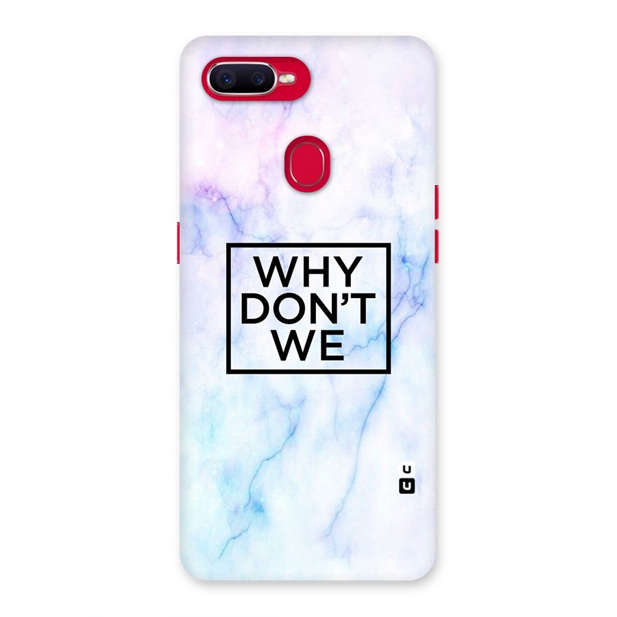 Why Dont We Back Case for Oppo F9 Pro