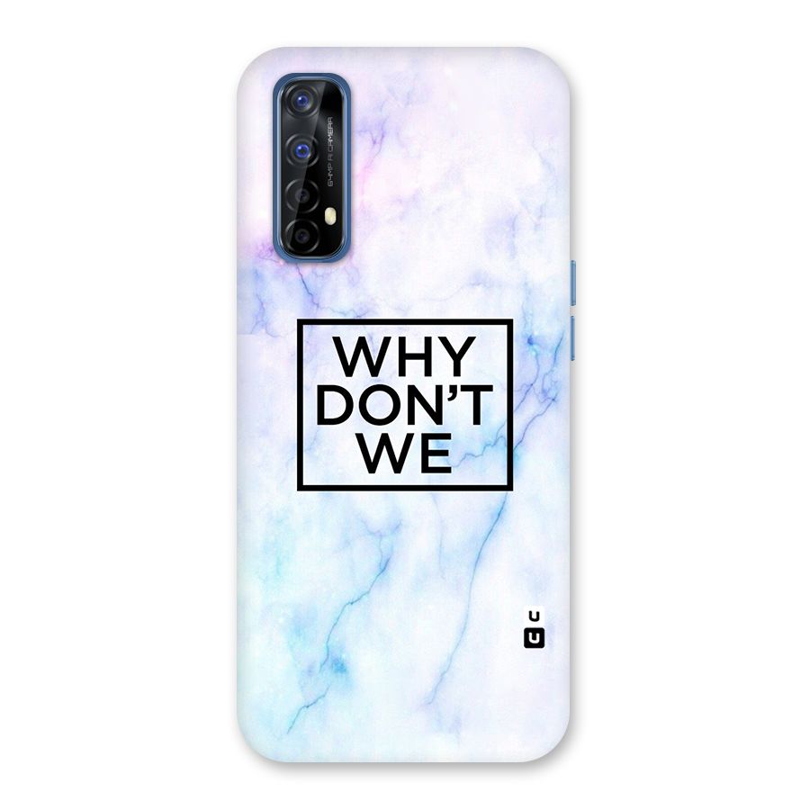 Why Dont We Back Case for Realme 7