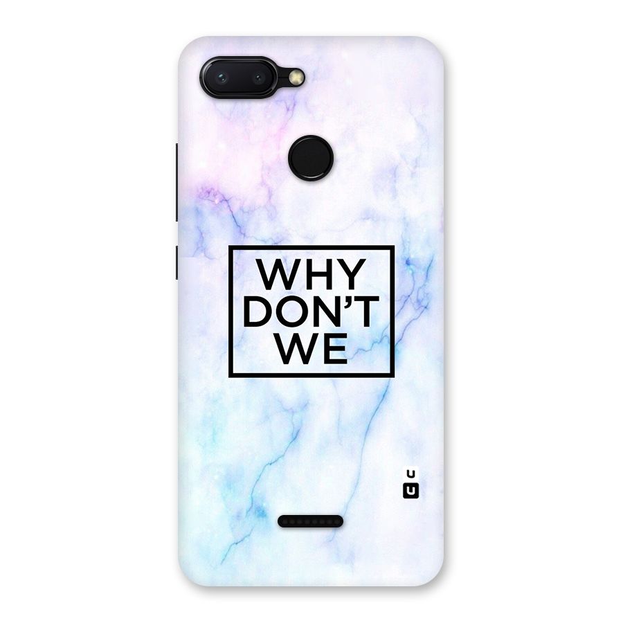 Why Dont We Back Case for Redmi 6