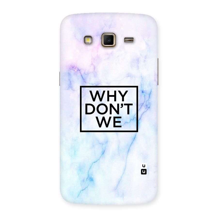 Why Dont We Back Case for Samsung Galaxy Grand 2