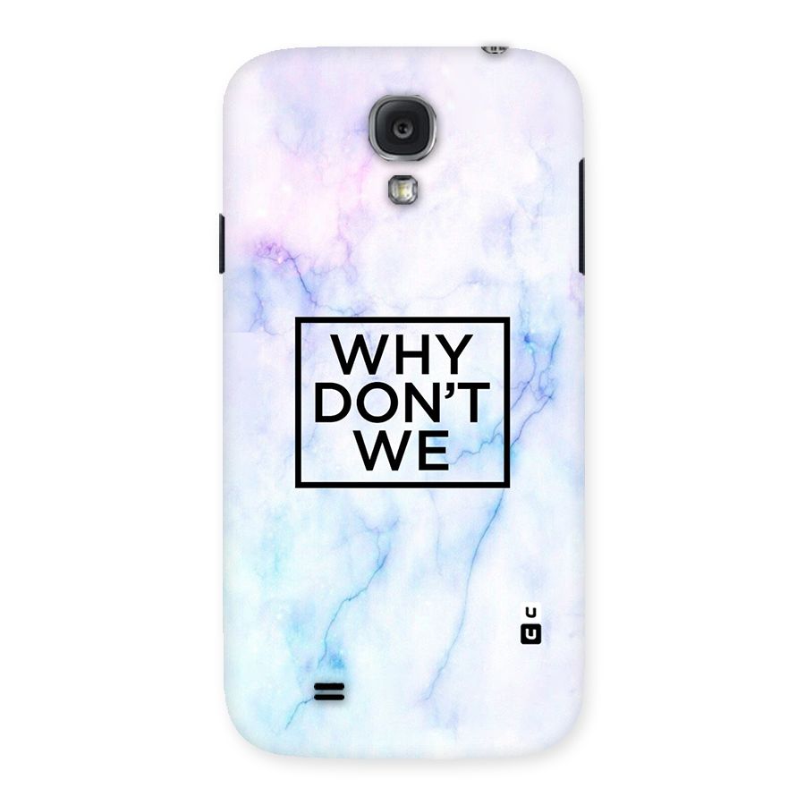 Why Dont We Back Case for Samsung Galaxy S4