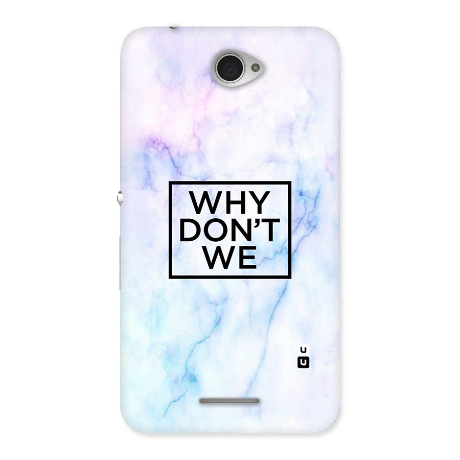 Why Dont We Back Case for Sony Xperia E4