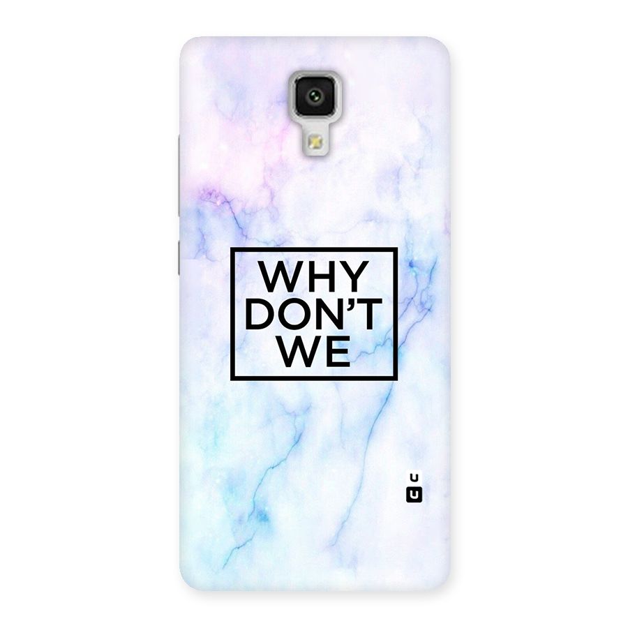 Why Dont We Back Case for Xiaomi Mi 4