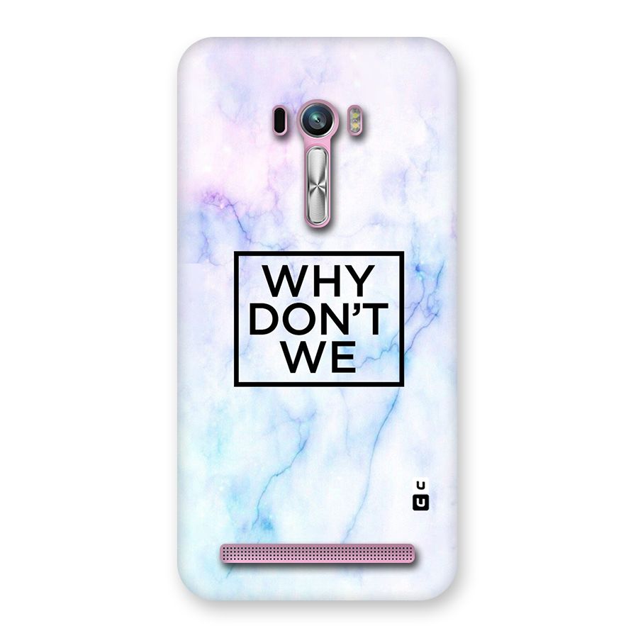 Why Dont We Back Case for Zenfone Selfie