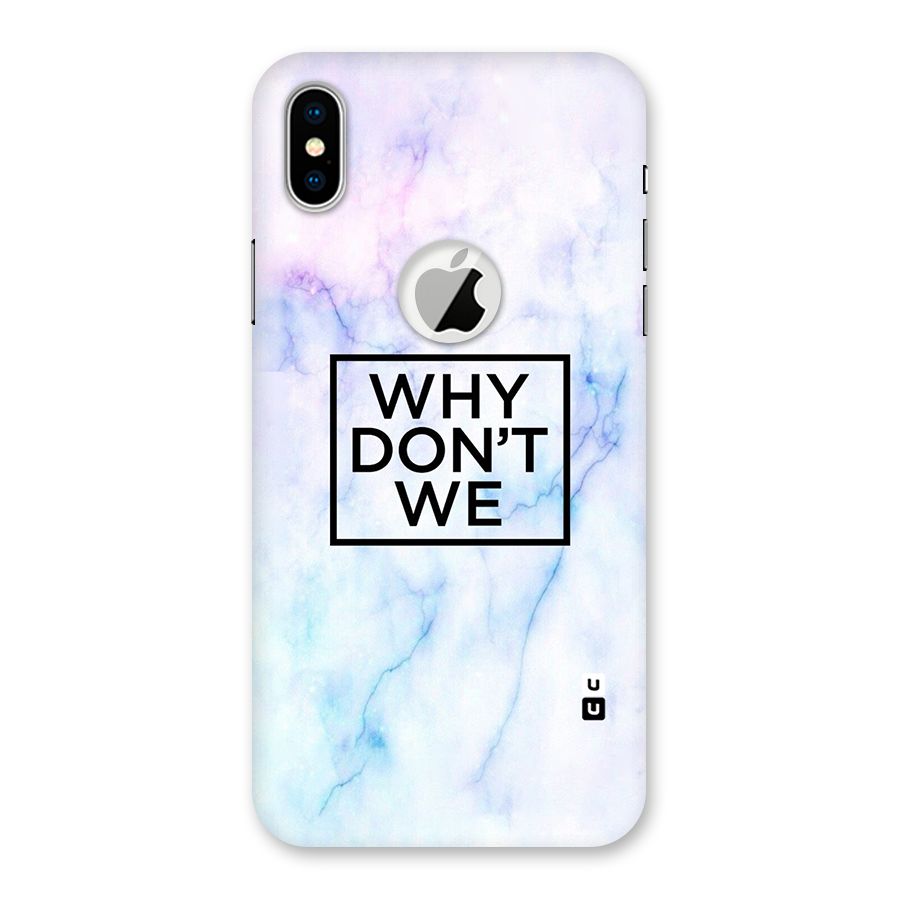 Why Dont We Back Case for iPhone X Logo Cut