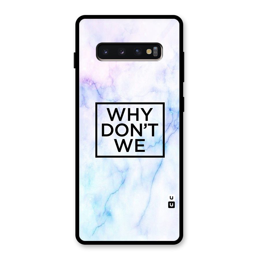 Why Dont We Glass Back Case for Galaxy S10 Plus
