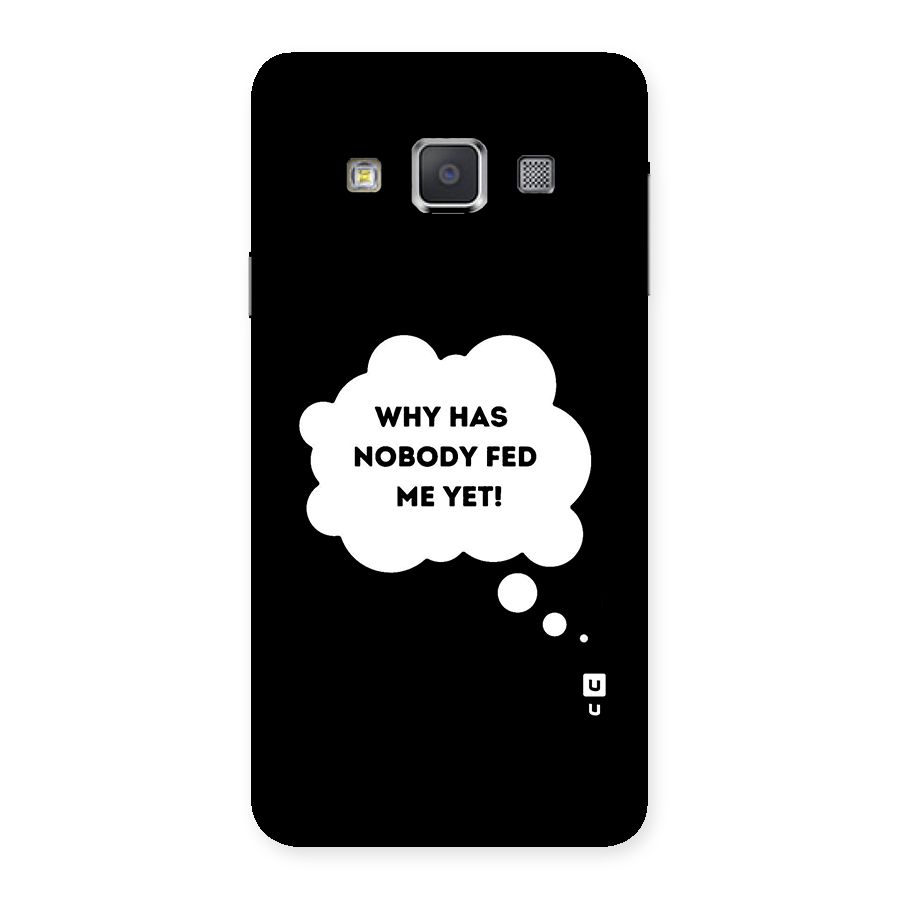 Why No Food Yet Back Case for Galaxy A3