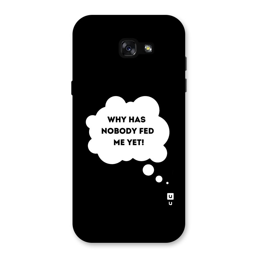 Why No Food Yet Back Case for Galaxy A7 (2017)