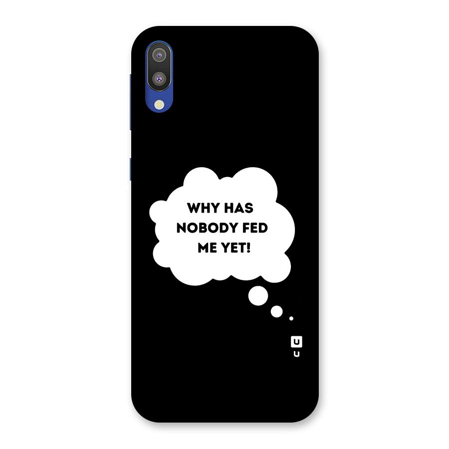 Why No Food Yet Back Case for Galaxy M10