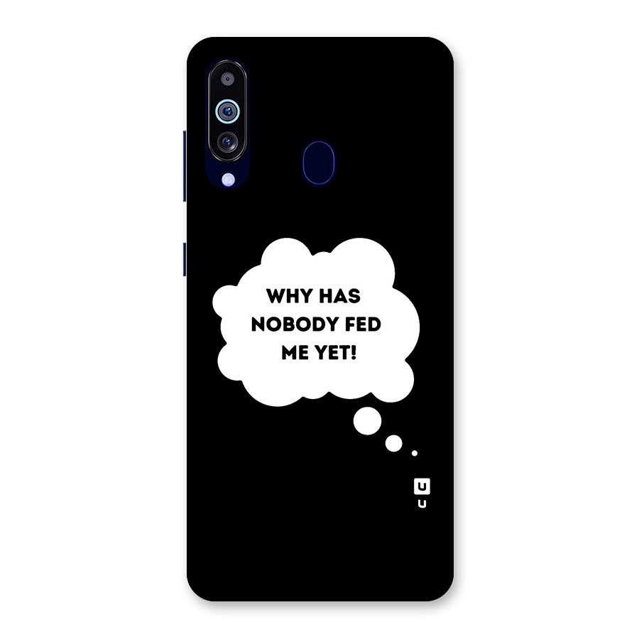 Why No Food Yet Back Case for Galaxy M40