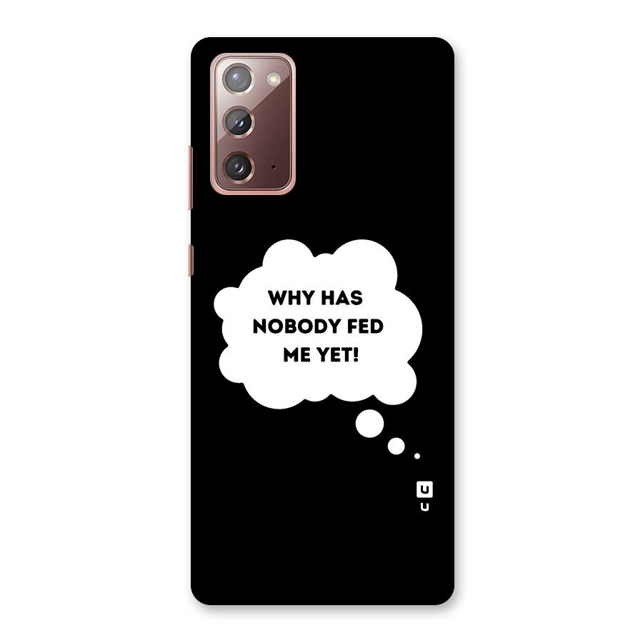 Why No Food Yet Back Case for Galaxy Note 20