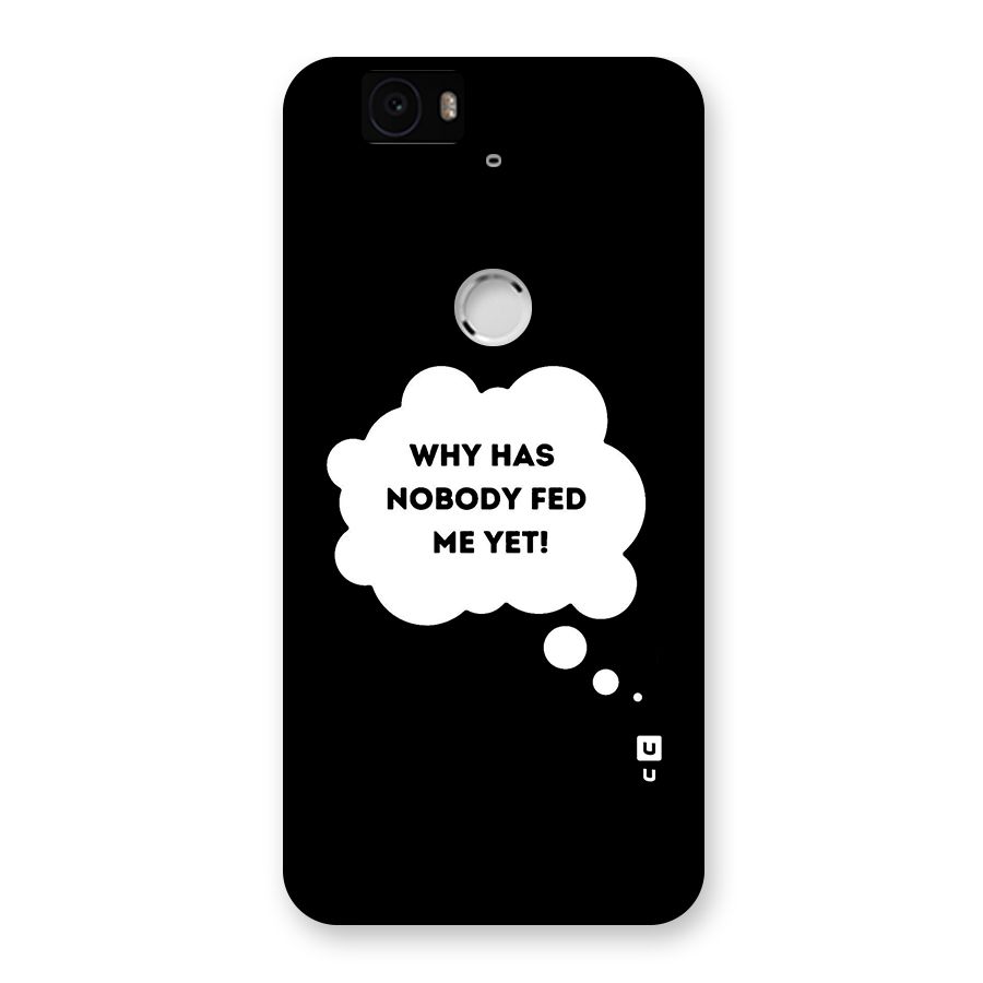 Why No Food Yet Back Case for Google Nexus-6P