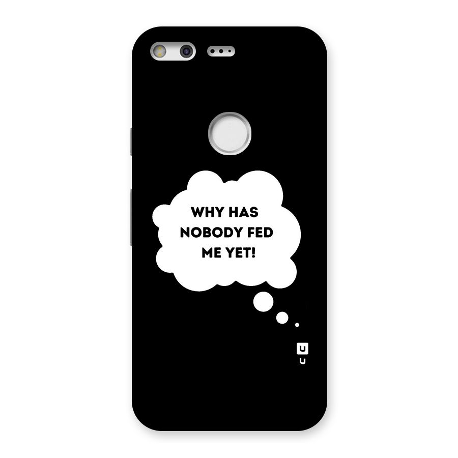 Why No Food Yet Back Case for Google Pixel