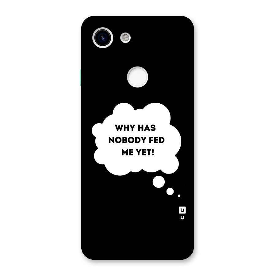 Why No Food Yet Back Case for Google Pixel 3