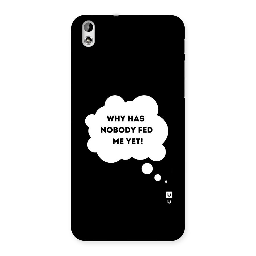 Why No Food Yet Back Case for HTC Desire 816g