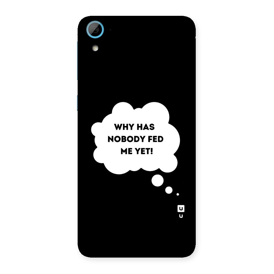 Why No Food Yet Back Case for HTC Desire 826
