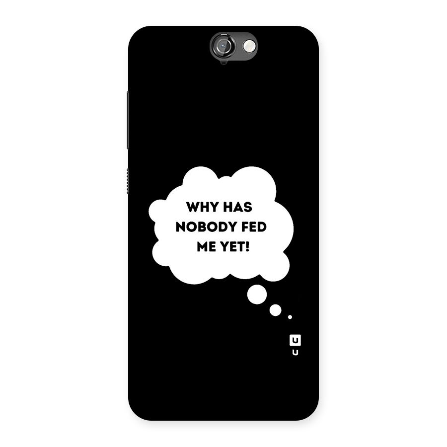 Why No Food Yet Back Case for HTC One A9