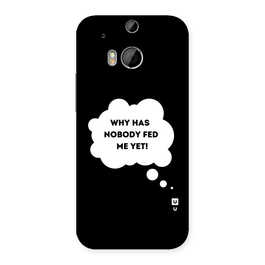 Why No Food Yet Back Case for HTC One M8