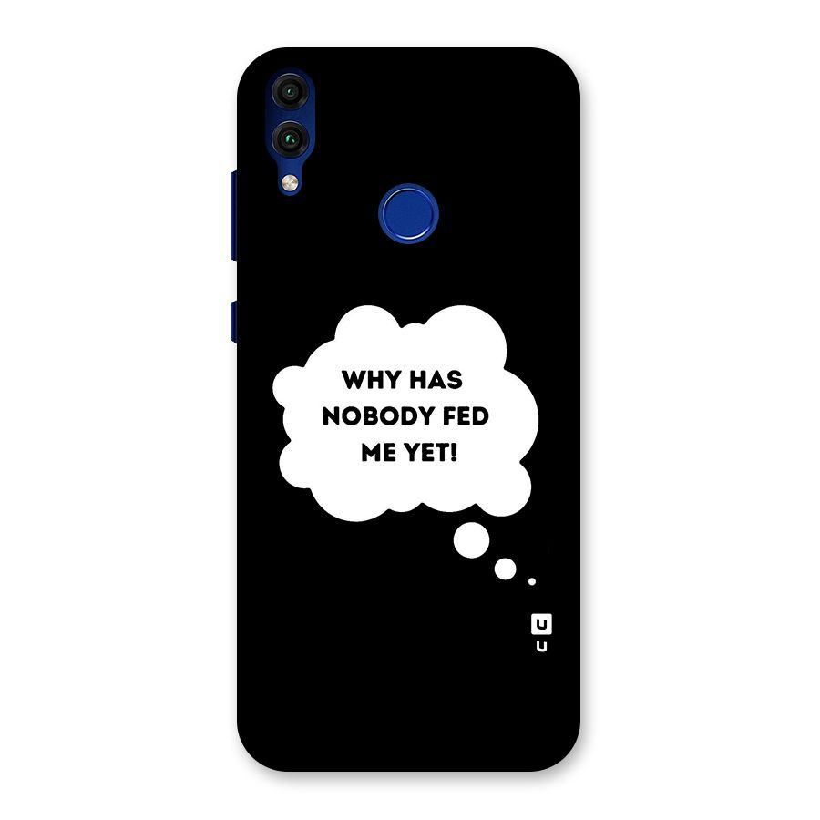 Why No Food Yet Back Case for Honor 8C