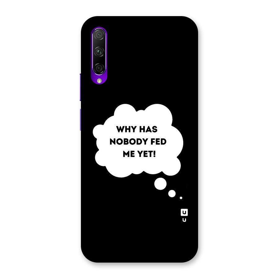 Why No Food Yet Back Case for Honor 9X Pro