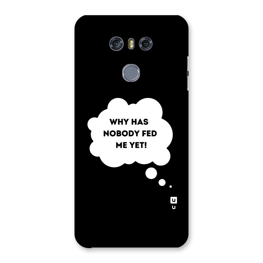 Why No Food Yet Back Case for LG G6
