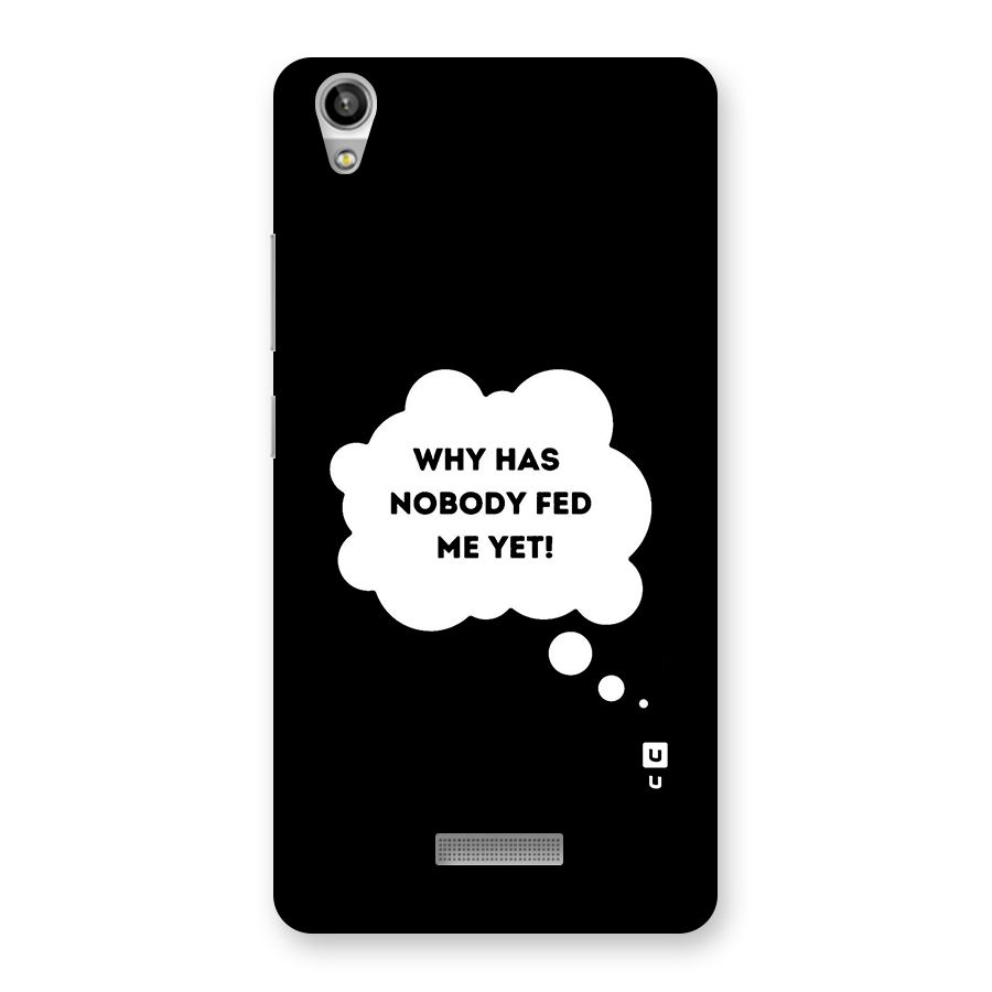 Why No Food Yet Back Case for Lava-Pixel-V1