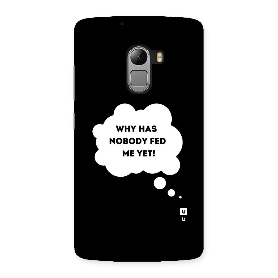 Why No Food Yet Back Case for Lenovo K4 Note