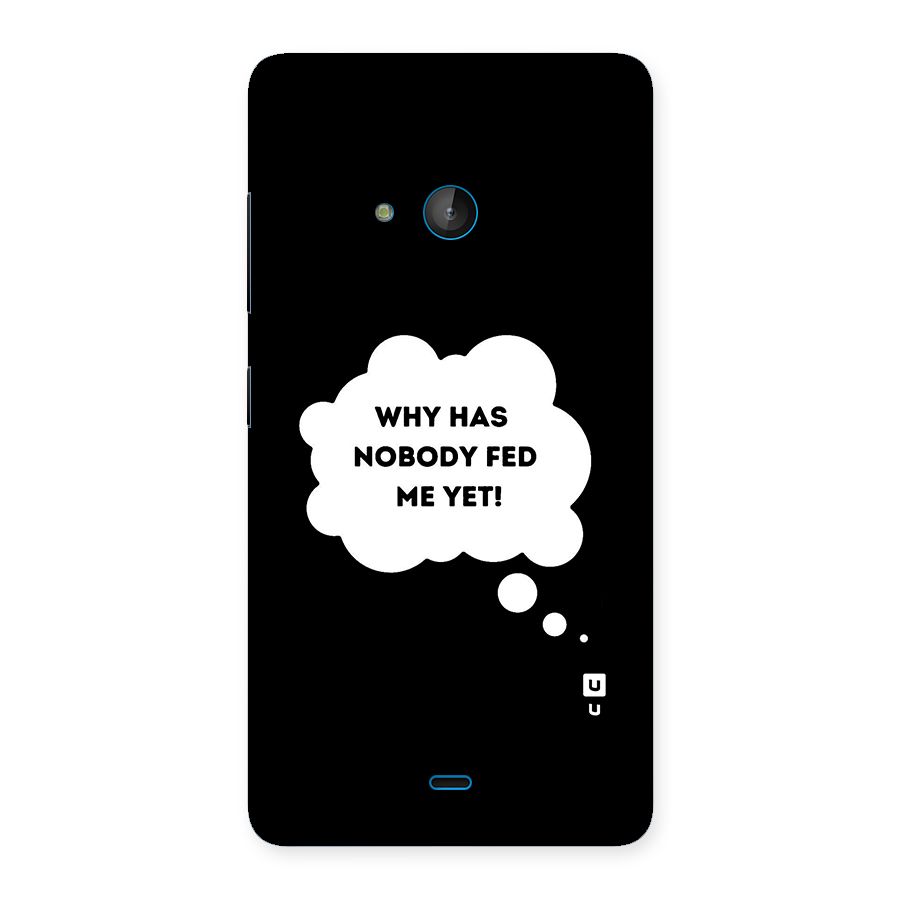 Why No Food Yet Back Case for Lumia 540