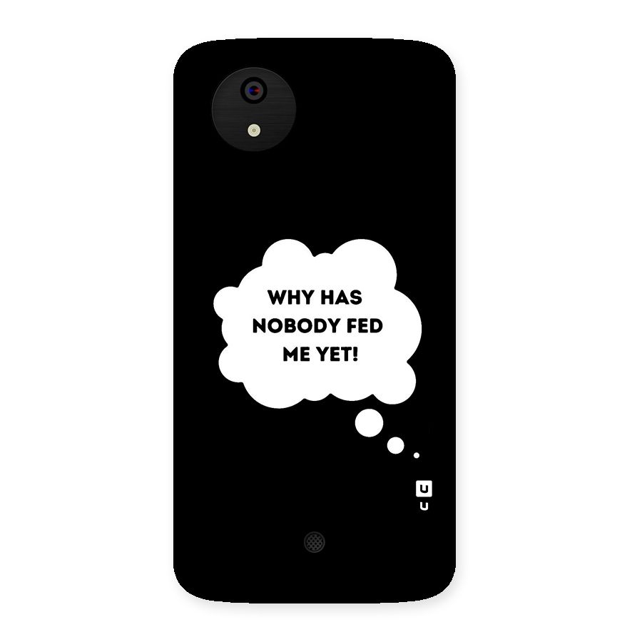 Why No Food Yet Back Case for Micromax Canvas A1