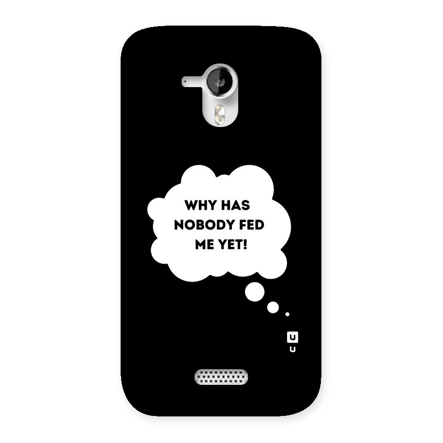 Why No Food Yet Back Case for Micromax Canvas HD A116