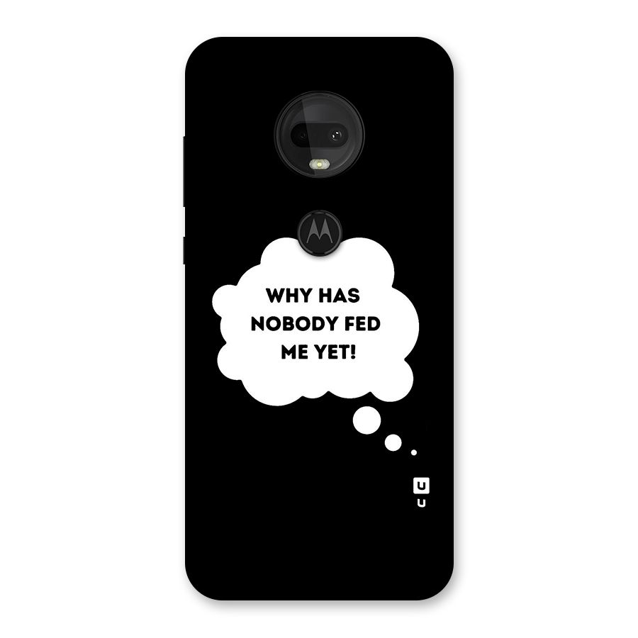 Why No Food Yet Back Case for Moto G7