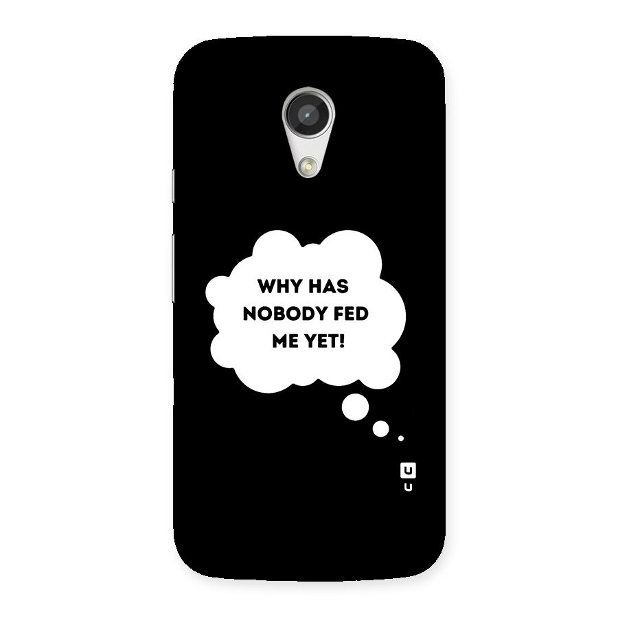 Why No Food Yet Back Case for Moto G 2nd Gen