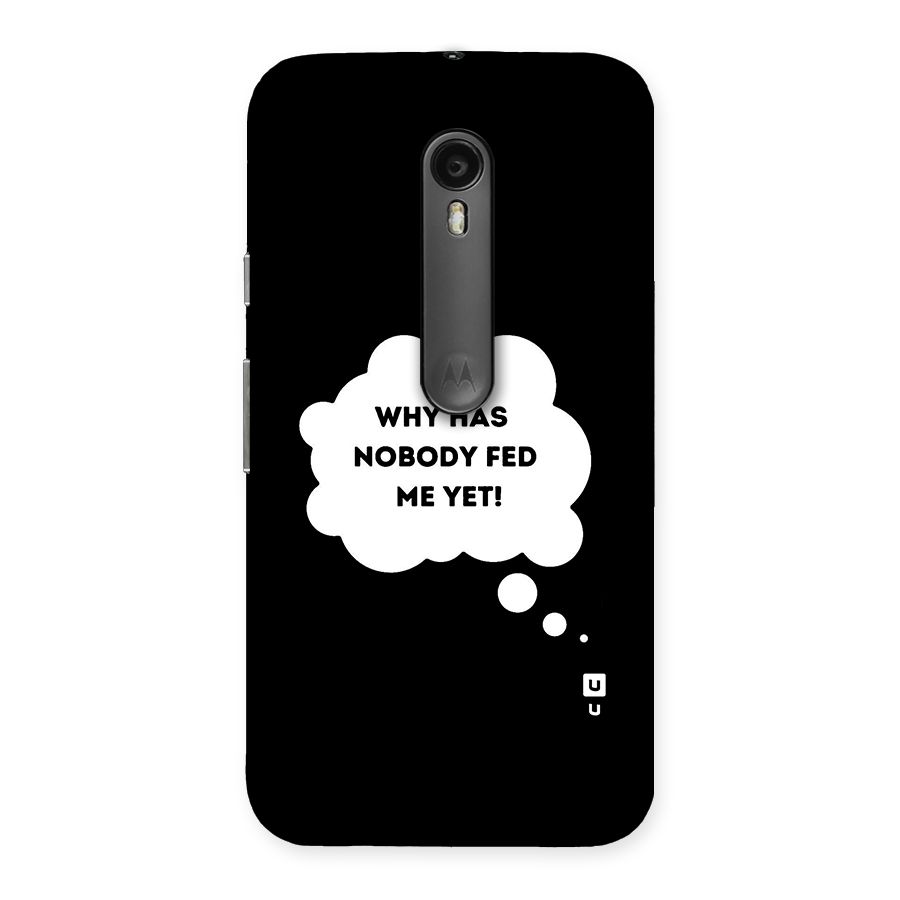 Why No Food Yet Back Case for Moto G Turbo