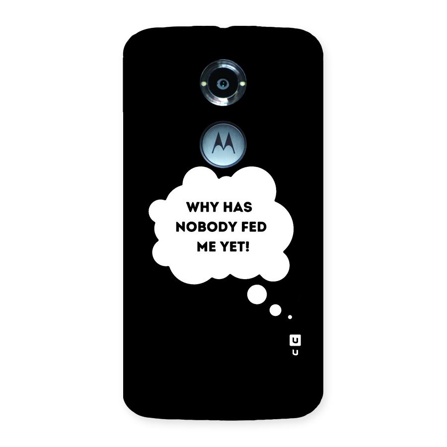 Why No Food Yet Back Case for Moto X 2nd Gen
