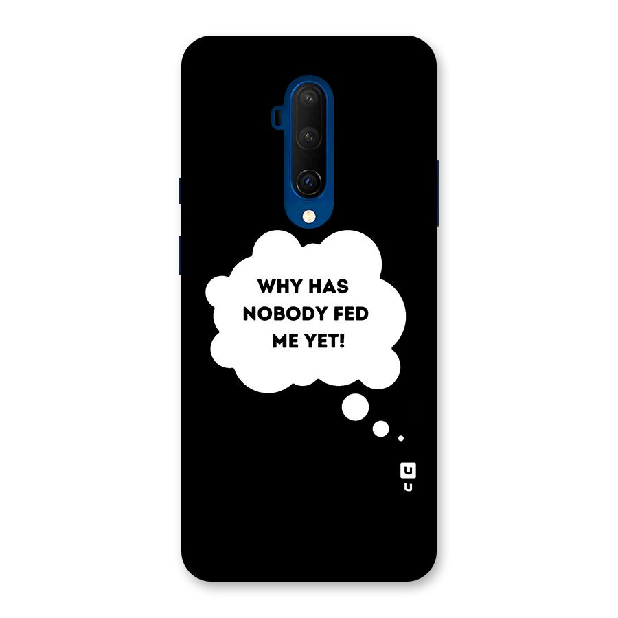 Why No Food Yet Back Case for OnePlus 7T Pro