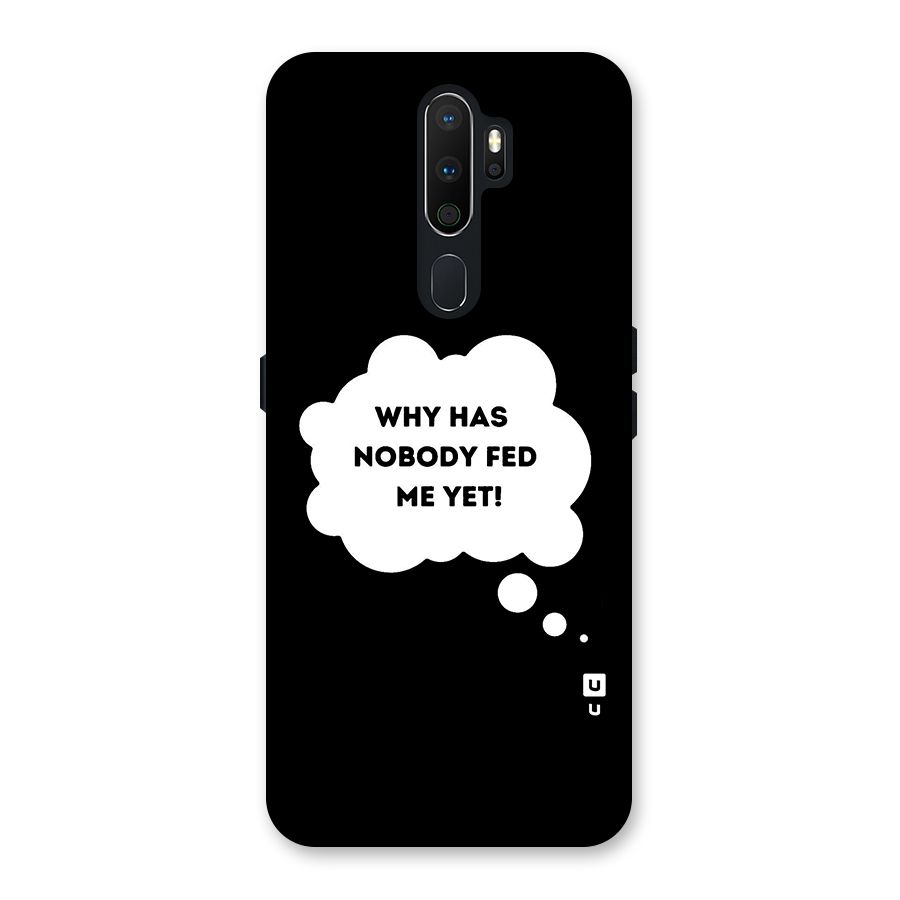 Why No Food Yet Back Case for Oppo A5 (2020)