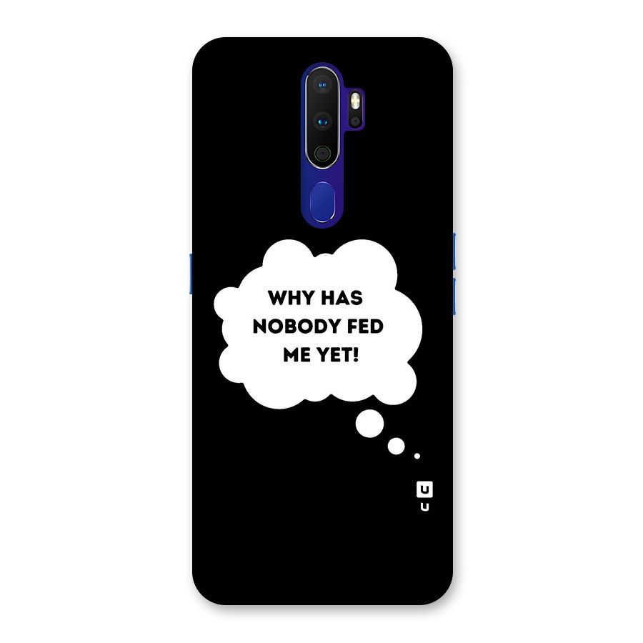 Why No Food Yet Back Case for Oppo A9 (2020)